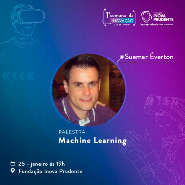 Semana da Inovação terá palestra sobre Machine Learning no dia 25