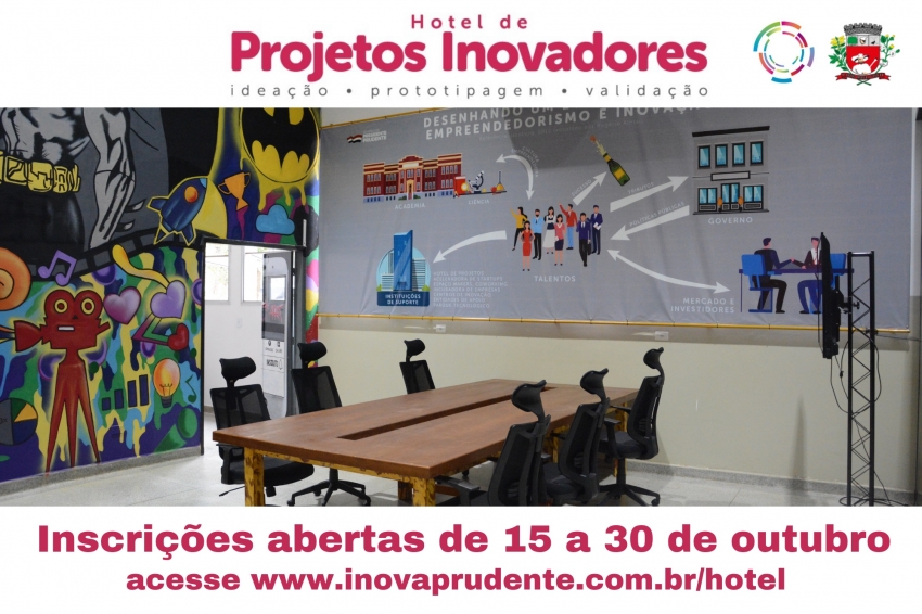 Inscrições para o 'Hotel de Projetos Inovadores' se iniciam hoje (15)