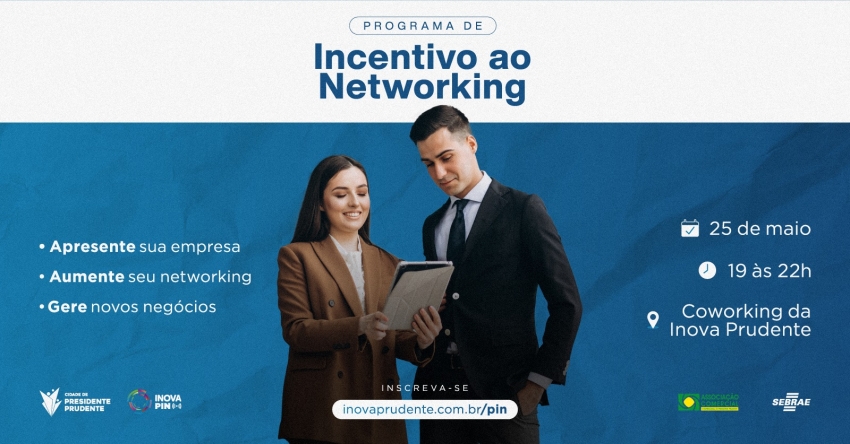 Programa Intensivo de Networking é lançado na região de Prudente