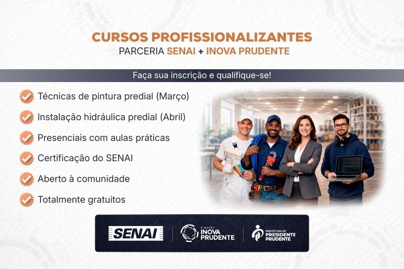 Inova Prudente e Senai abrem inscrições para cursos gratuitos de Pintura Predial e Instalação Hidráulica Predial