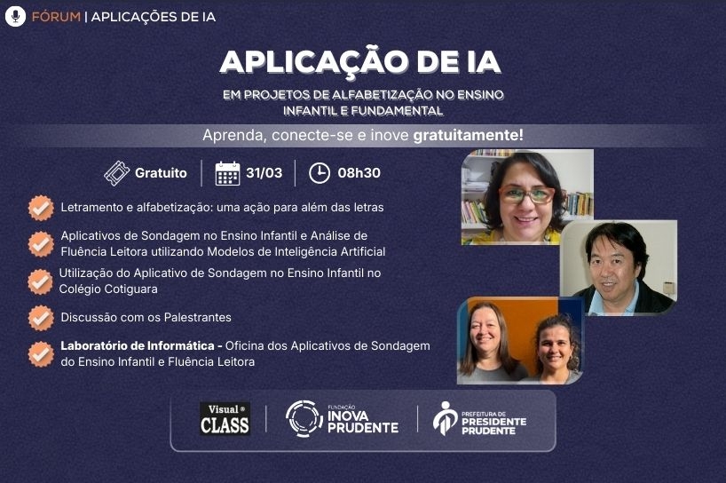 imagem Inova Prudente sedia fórum sobre aplicações de inteligência artificial na alfabetização infantil e fundamental