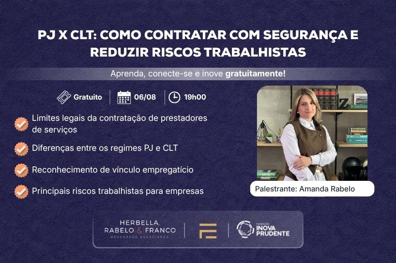 imagem Inova Prudente promove workshop sobre contratação PJ e redução de riscos trabalhistas