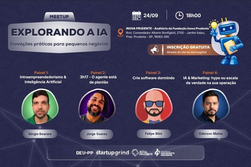 imagem Inova Prudente recebe palestra sobre Inteligência Artificial aplicada ao desenvolvimento de soluções para negócios