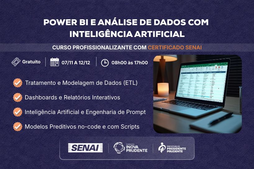 imagem Inova Prudente e Senai abrem inscrições para curso gratuito de Análise de Dados com Inteligência Artificial
