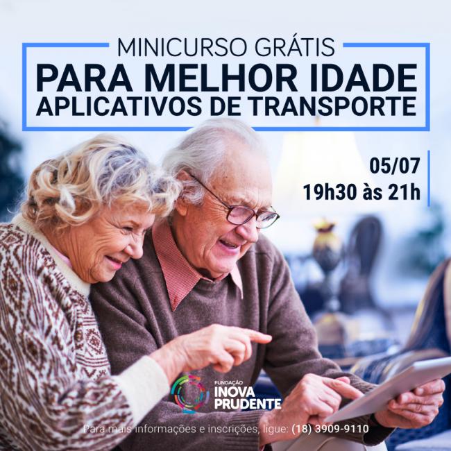 Minicurso Aplicativos de Transporte à melhor idade é nesta quinta