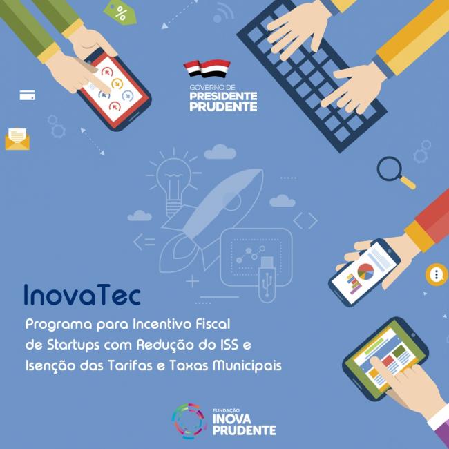 Startups Prudentinas terão programa de Incentivo Fiscal