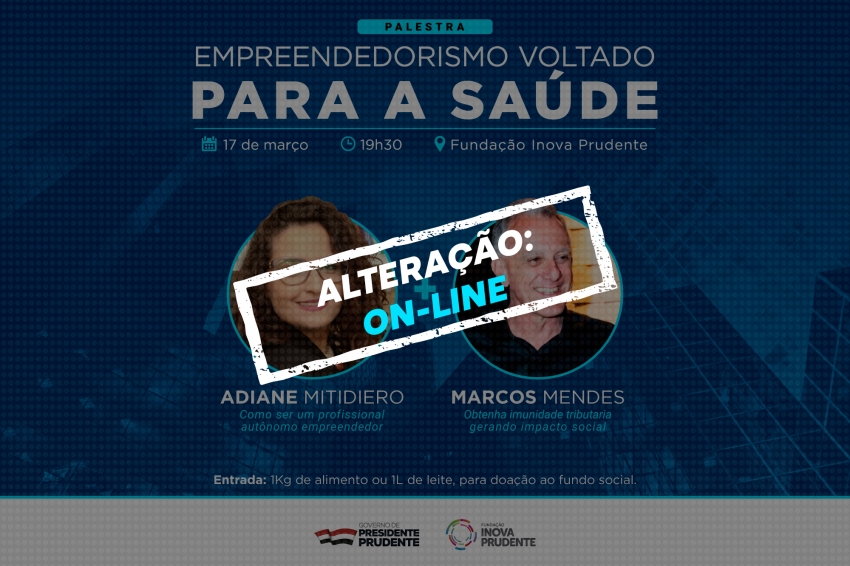 Palestra "Empreendedorismo voltado para a saúde" será realizada online