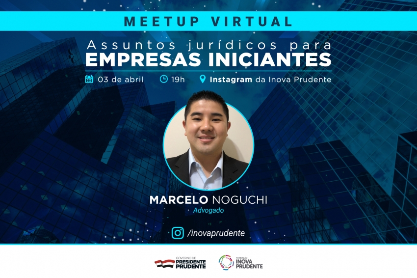 Meetup virtual abordará assuntos jurídicos voltado para empresas iniciantes