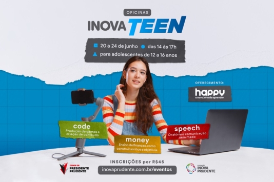 Oficina Inova Teen abre suas inscrições para o mês de junho