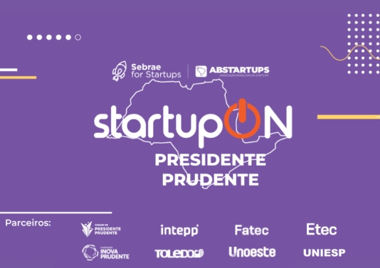 Referência no Brasil, StartupON acontecerá em Prudente pela primeira vez