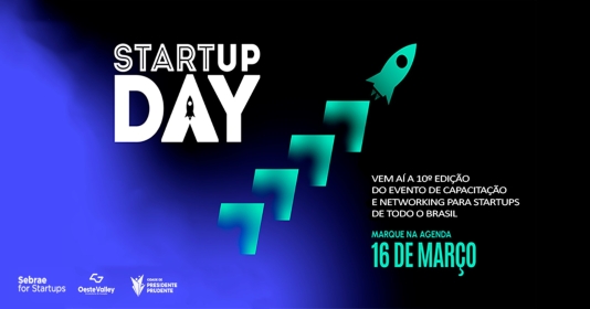 Referência no Brasil, 10º Startup Day acontecerá em Prudente em março