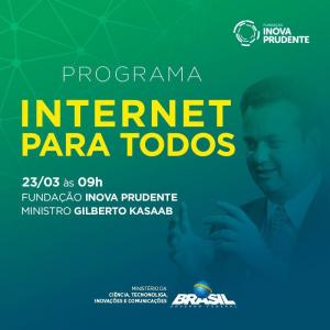 Lançamento do Programa Internet Para Todos será nesta sexta na Inova