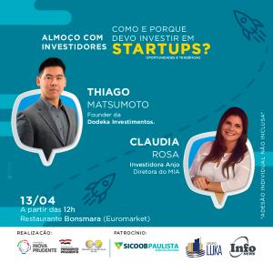 Almoço com investidores nesta sexta aponta motivos para aplicar em startups