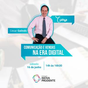 Inova Prudente promove curso Comunicação e Vendas na Era Digital neste sábado