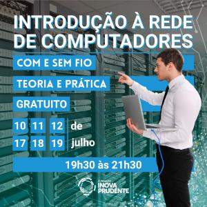 Inova promove curso de Introdução à Rede de Computadores com teoria e prática