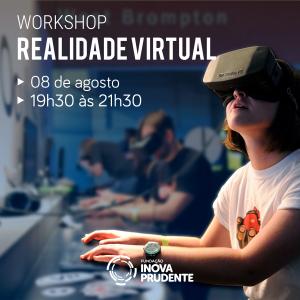 Quarta edição do workshop de realidade virtual ocorre no dia 8 de agosto na Inova