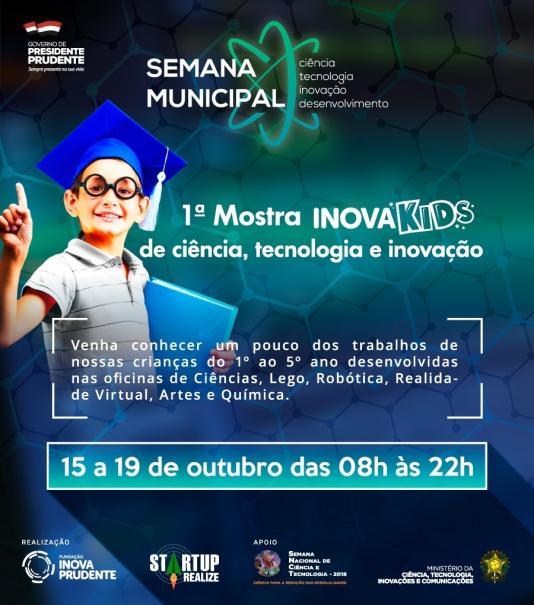 Semana de Ciência e Tecnologia terá 1ª Mostra Inova Kids com exposição de trabalhos