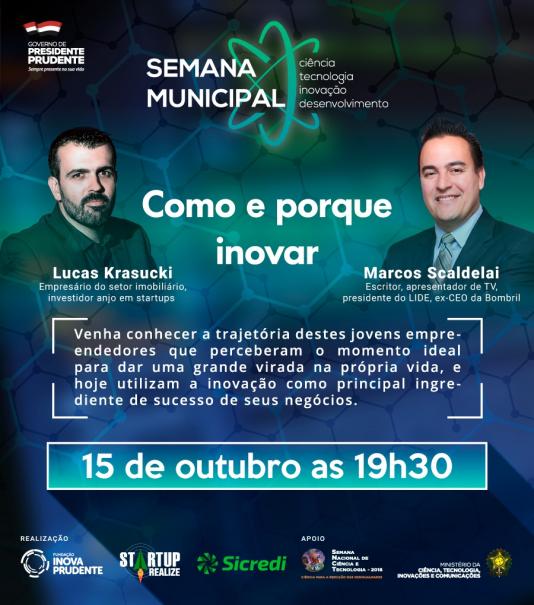 Semana de Ciência e Tecnologia terá palestra do ex-CEO da Bombril, Marcos Scaldelai