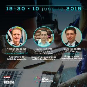 1ª palestra de 2019 realizada pela Inova Prudente confirma mais uma participação 