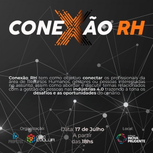 Conexão RH promove debate sobre Gestão de Pessoas na Indústria 4.0