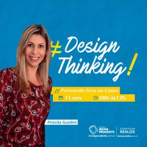 Governo Municipal promove curso de Design Thinking neste sábado na Fundação Inova Prudente