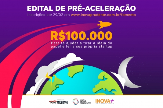 Inova investirá R$ 100 mil para criar novas Startups